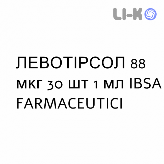 ЛЕВОТИРСОЛ - LEVOTIRSOL раствор оральный 88 мкг 30 шт 1 мл IBSA FARMACEUTICI ЛЕВОТИРСОЛ - LEVOTIRSOL раствор оральный 88 мкг 30 шт 1 мл IBSA FARMACEUTICI