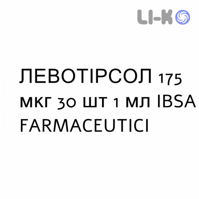 ЛЕВОТІРСОЛ - LEVOTIRSOL розчин оральний 175 мкг 30 шт 1 мл IBSA FARMACEUTICI ЛЕВОТІРСОЛ - LEVOTIRSOL розчин оральний 175 мкг 30 шт 1 мл IBSA FARMACEUTICI