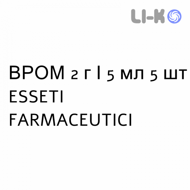 ВРОМ - WROM розчин для ін’єкцій 2 г/5 мл 5 шт ESSETI FARMACEUTICI ВРОМ - WROM розчин для ін’єкцій 2 г/5 мл 5 шт ESSETI FARMACEUTICI